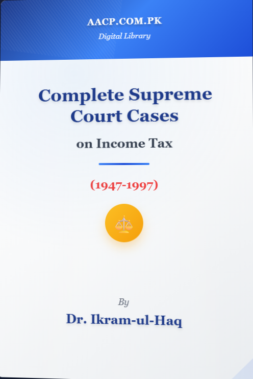 Complete Supreme Court Cases on Income Tax (1947-1997)